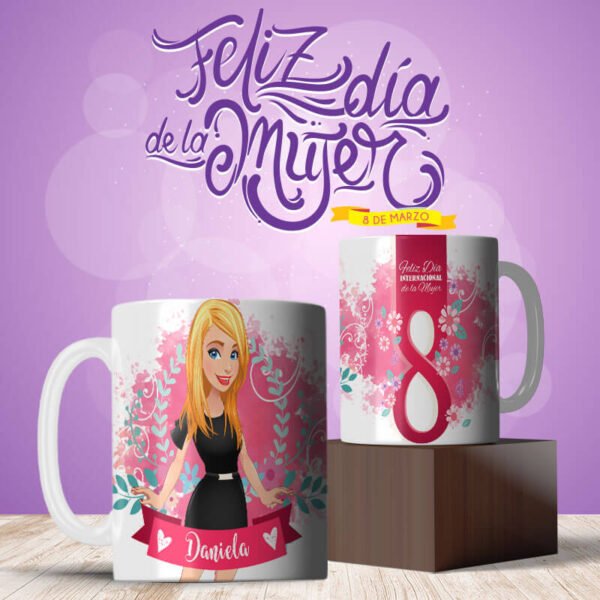 Taza personalizada Día de la Mujer 11 oz – Promoción 2 por precio especial