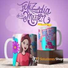 Taza personalizada Día de la Mujer 11 oz – Promoción 2 por precio especial (2)
